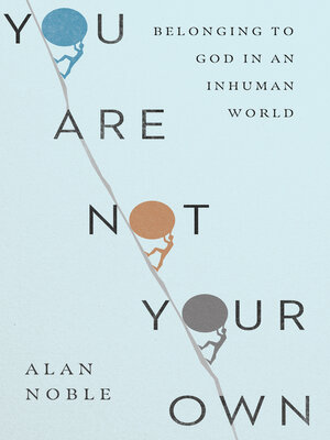 cover image of You Are Not Your Own